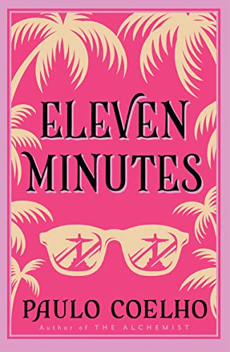 Beispielbild fr Eleven Minutes zum Verkauf von AwesomeBooks