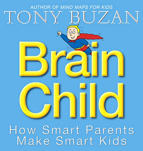 Beispielbild fr Brain Child : How Smart Parents Make Smart Kids zum Verkauf von SecondSale