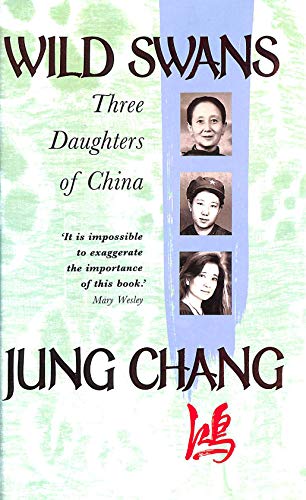 Imagen de archivo de Wild Swans: Three Daughters of China a la venta por WorldofBooks
