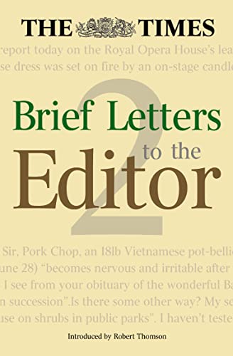 Beispielbild fr The Times' Brief Letters to the Editor 2 zum Verkauf von WorldofBooks