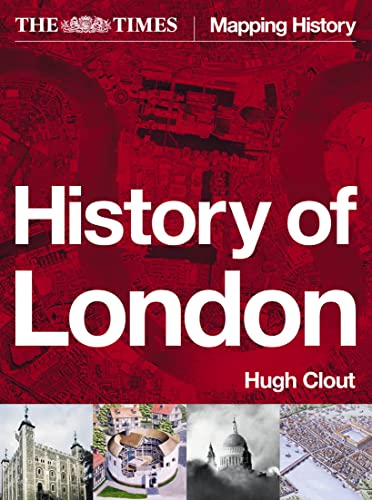 9780007166534: The Times History of London