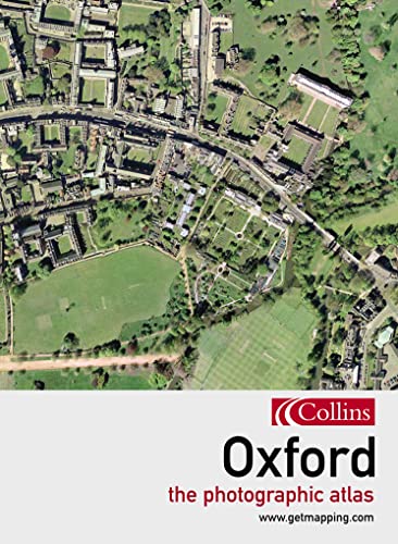 9780007166541: Oxford: The Photographic Atlas
