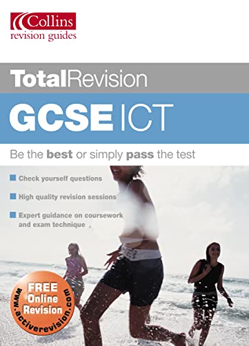 Stock image for Total Revision    GCSE ICT (Total Revision S.) for sale by AwesomeBooks