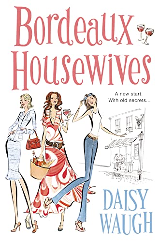 9780007168200: Bordeaux Housewives