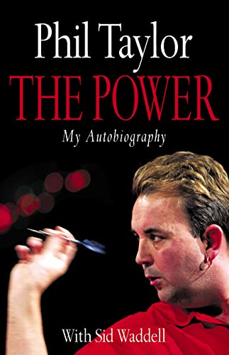 The Power: My Autobiography - Philip Taylor