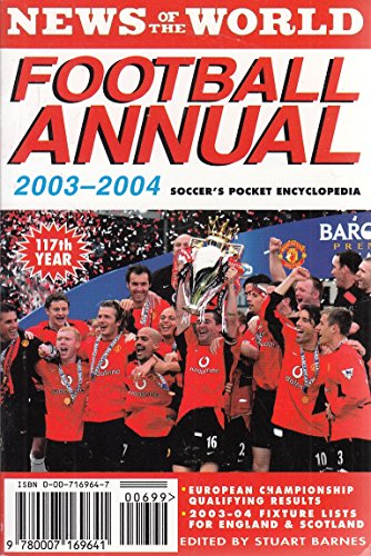 Stock image for News Of The World Football Annual 2003-2004 for sale by Lion Books PBFA