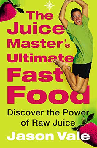 Beispielbild fr The Juice Master's Ultimate Fast Food: Discover the Power of Raw Juice zum Verkauf von ThriftBooks-Atlanta