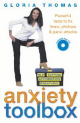 9780007170227: Anxiety Toolbox: The Complete Fear-Free Plan