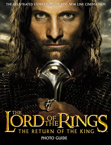 Stock image for The "Return of the King" Photo Guide ("Lord of the Rings") for sale by MusicMagpie