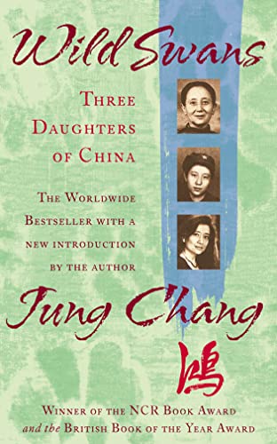 Stock image for Wild Swans : Three Daughters of China for sale by Better World Books