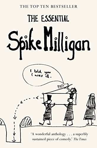 Stock image for The Essential Spike Milligan for sale by AwesomeBooks