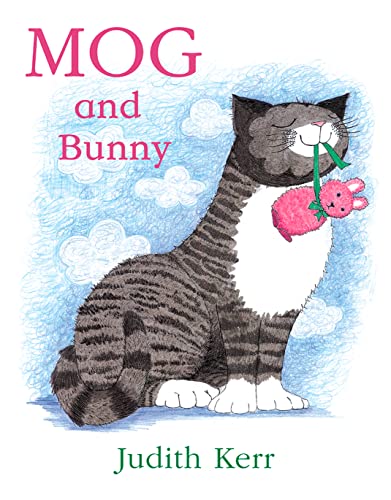 Beispielbild fr Mog and Bunny: The illustrated adventures of the nation  s favourite cat, from the author of The Tiger Who Came To Tea zum Verkauf von WorldofBooks