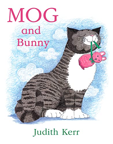 9780007171309: Mog and Bunny: The illustrated adventures of the nation’s favourite cat, from the author of The Tiger Who Came To Tea