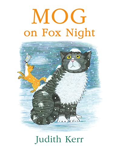 9780007171361: Mog on Fox Night: The illustrated adventures of the nation’s favourite cat, from the author of The Tiger Who Came To Tea