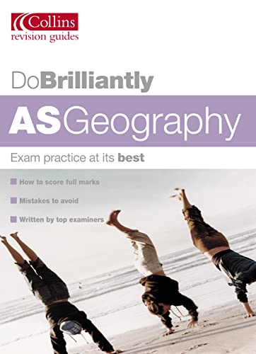 Stock image for Do Brilliantly At    AS Geography (Do Brilliantly at. S.) for sale by AwesomeBooks