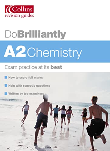 Beispielbild fr Do Brilliantly At  " A2 Chemistry (Do Brilliantly at. S.) zum Verkauf von WorldofBooks