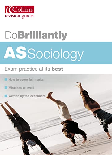 Imagen de archivo de Do Brilliantly At " AS Sociology (Do Brilliantly at. S.) a la venta por AwesomeBooks