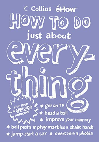 9780007172306: How To Do Just About Everything