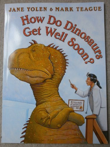 Imagen de archivo de How Do Dinosaurs Get Well Soon a la venta por SecondSale