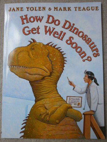 Stock image for How Do Dinosaurs Get Well Soon for sale by SecondSale