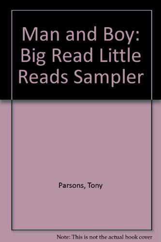 Imagen de archivo de Man and Boy: Big Read Little Reads Sampler a la venta por Goldstone Books