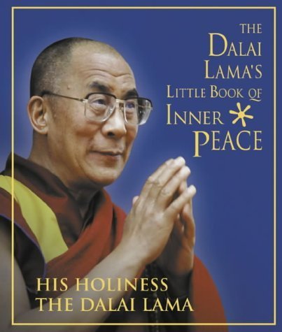 Stock image for The Dalai Lama's Little Book of Inner Peace for sale by Your Online Bookstore