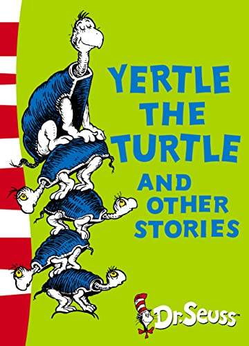 Stock image for Yertle the Turtle and Other Stories: Yellow Back Book (Dr Seuss - Yellow Back Book) for sale by Half Price Books Inc.