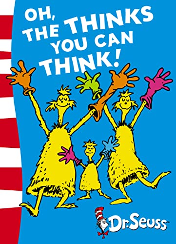 Stock image for Oh, the Thinks You Can Think! Green Back Book for sale by SecondSale