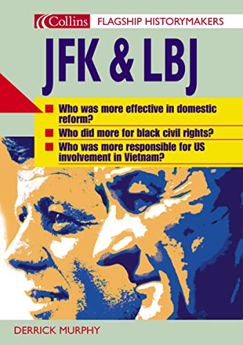 Imagen de archivo de Flagship Historymakers  " JFK and LBJ (Flagship Historymakers S.) a la venta por WorldofBooks