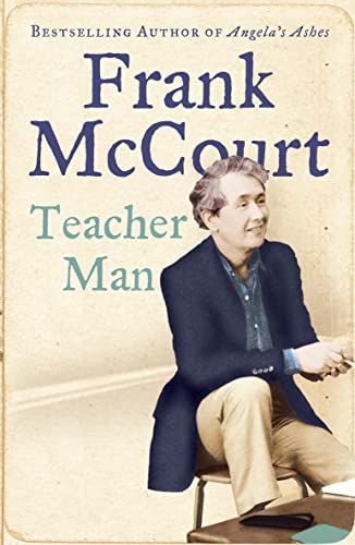 Stock image for Teacher Man : A Memoir for sale by Better World Books