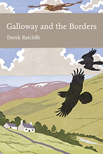 9780007174010: Galloway and the Borders (Collins New Naturalist Library, Book 101)