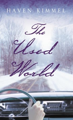 The Used World (9780007174140) by Haven Kimmel