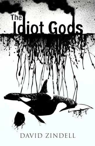 9780007174409: The Idiot Gods