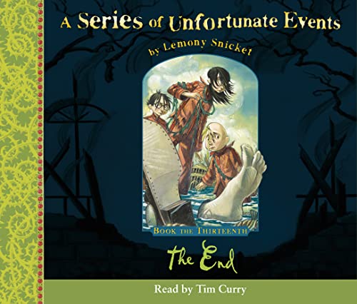 Stock image for The End: Complete & Unabridged (Series of Unfortunate Events S. Book 13) for sale by WorldofBooks