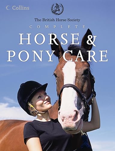Beispielbild fr BHS Complete Horse and Pony Care zum Verkauf von WorldofBooks