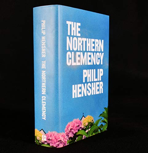 Beispielbild fr The Northern Clemency zum Verkauf von Better World Books