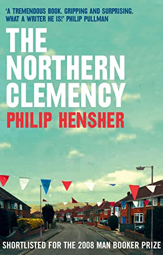 Stock image for The Northern Clemency for sale by AwesomeBooks