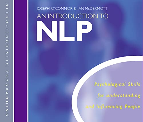 9780007175260: An Introduction to NLP: Psychological skills for understanding and influencing people