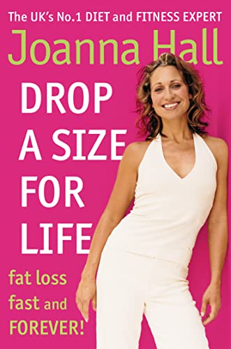 Beispielbild fr Drop a Size for Life: Fat Loss Fast and Forever! zum Verkauf von Reuseabook