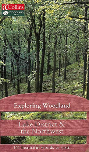 Stock image for Exploring Woodland  " Lake District and the Northwest: Lake District and Northwest (Exploring Woodland S.) for sale by WorldofBooks