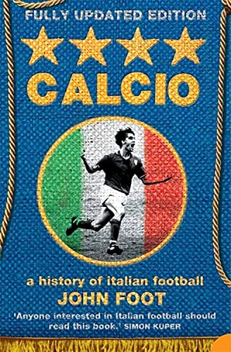 Beispielbild fr Calcio: A History of Italian Football zum Verkauf von WorldofBooks