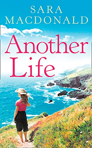 9780007175772: ANOTHER LIFE: Escape to Cornwall with this gripping, emotional, page-turning read