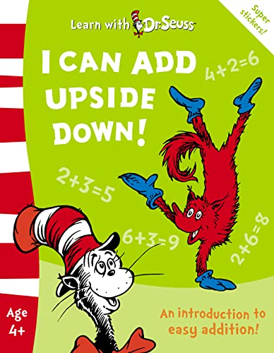 9780007175901: I Can Add Upside Down!: The Back to School Range (Learn With Dr. Seuss)