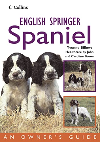 Beispielbild fr English Springer Spaniel (Collins Dog Owners Guide) zum Verkauf von AwesomeBooks