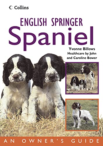 Stock image for English Springer Spaniel (Collins Dog Owner  s Guide) for sale by AwesomeBooks