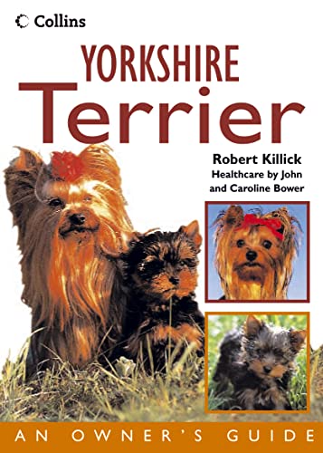 Stock image for Collins Dog Owner  s Guide    Yorkshire Terrier (Collins Dog Owner's Guides) for sale by AwesomeBooks