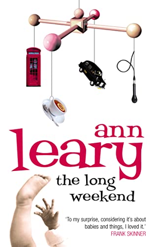 9780007177769: The Long Weekend: A Surprised American Mother in England