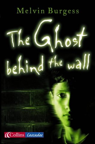 Stock image for Ghost Behind the Wall (Cascades) for sale by WorldofBooks