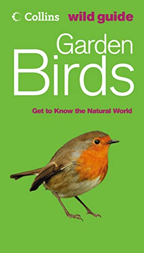 Stock image for Collins Wild Guide  " Garden Birds (Collins Wild Guide S.) for sale by WorldofBooks