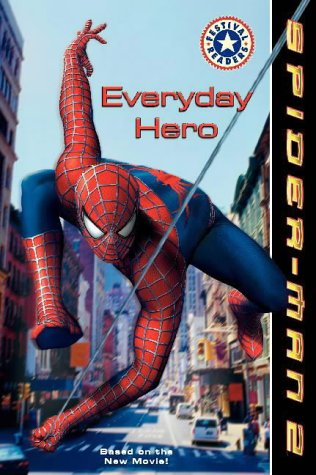 Beispielbild fr Spider-Man 2  " Everyday Hero: Beginner Reader (Spider-Man 2 S.) zum Verkauf von WorldofBooks